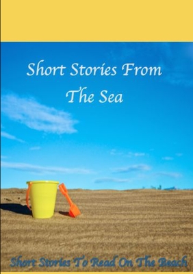 غلاف كتاب Short Stories From The Sea, Short Stories To Read On The Beah