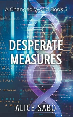 غلاف كتاب Desperate Measures