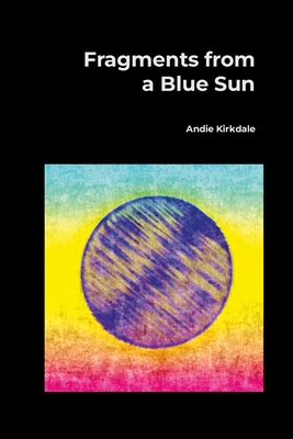 غلاف كتاب Fragments from a Blue Sun