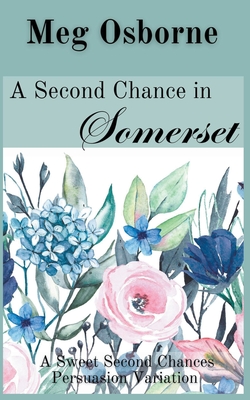 غلاف كتاب A Second Chance in Somerset