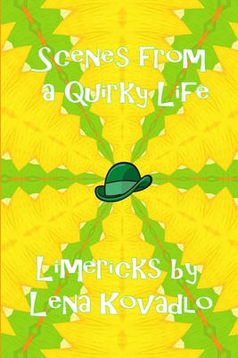 غلاف كتاب Scenes from a Quirky Life