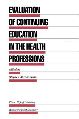 غلاف كتاب Evaluation of Continuing Education in the Health Professions