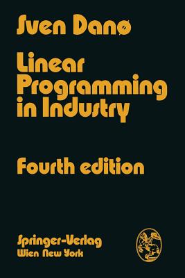 Linear Programming in Industry : Theory and Applications An Introduction