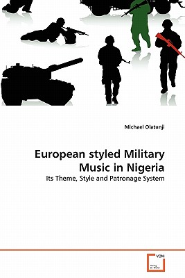 European styled Military Music in Nigeria