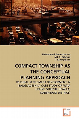 COMPACT TOWNSHIP AS THE CONCEPTUAL PLANNING APPROACH