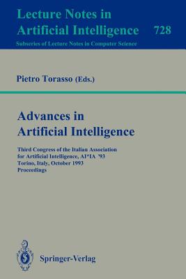 Advances in Artificial Intelligence : Third Congress of the Italian Association for Artificial Intelligence, AI*IA `93, Torino, Italy, October 26-28,