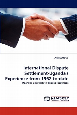 International Dispute Settlement-Uganda