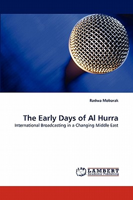 غلاف كتاب The Early Days of Al Hurra