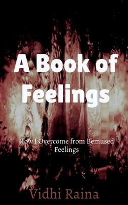 غلاف كتاب A Book of Feelings