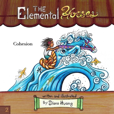 غلاف كتاب The Elemental Horses - Cohesion