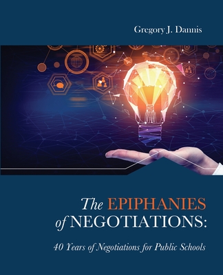 The Epiphanies of Negotiations