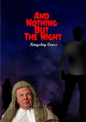 غلاف كتاب And Nothing But The Night