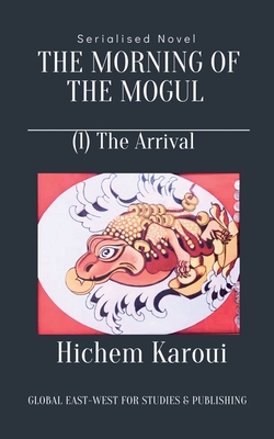 The Morning of the Mogul: Arrival