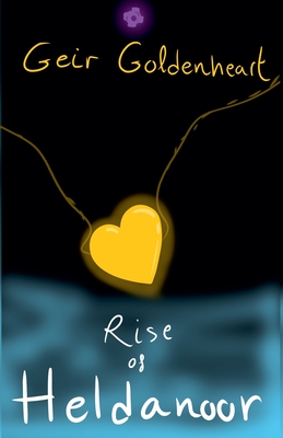 غلاف كتاب Geir Goldenheart: The Rise of Heldanoor