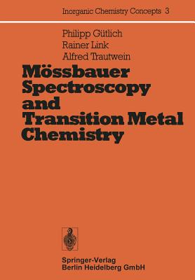 Mِssbauer Spectroscopy and Transition Metal Chemistry