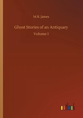 Ghost Stories of an Antiquary