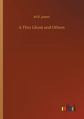 A Thin Ghost and Others