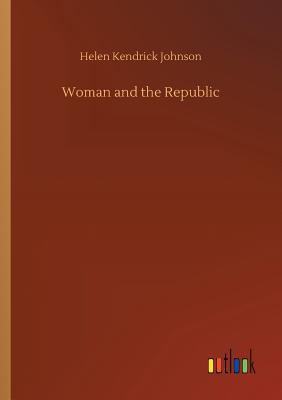 غلاف كتاب Woman and the Republic