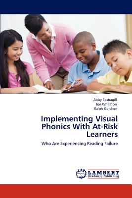 غلاف كتاب Implementing Visual Phonics With At-Risk Learners
