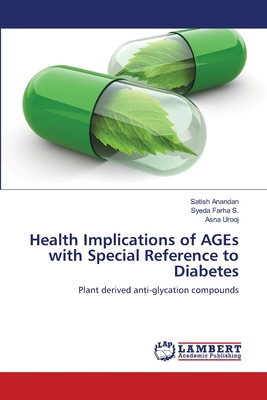 Health Implications of AGEs with Special Reference to Diabetes