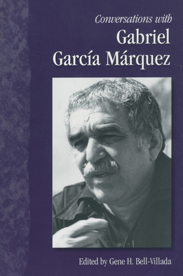 Conversations with Gabriel Garcيa Mلrquez