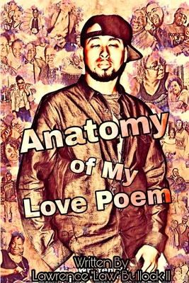 غلاف كتاب Anatomy of My Love Poem