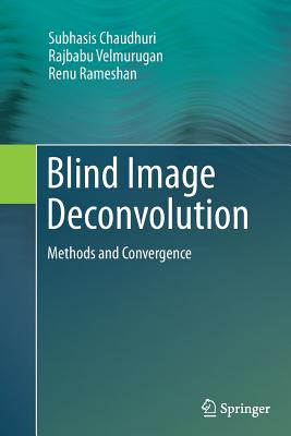 Blind Image Deconvolution : Methods and Convergence