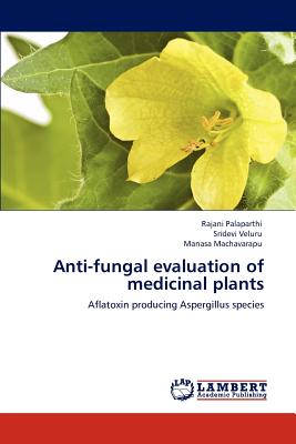 Anti-fungal evaluation of medicinal plants