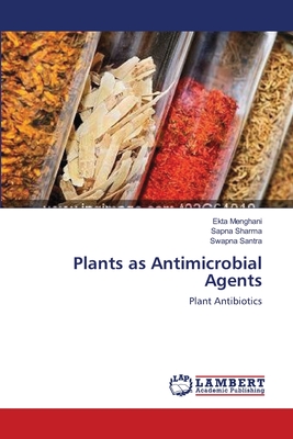Plants as Antimicrobial Agents