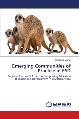 Emerging Communities of Practice in ESD