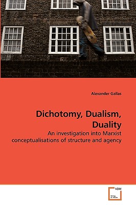 غلاف كتاب Dichotomy, Dualism, Duality