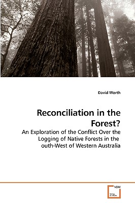 غلاف كتاب Reconciliation in the Forest?
