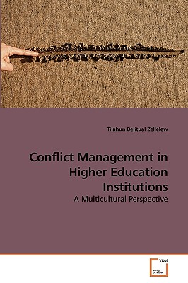 غلاف كتاب Conflict Management in Higher Education Institutions