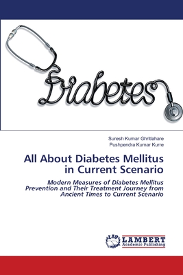 All About Diabetes Mellitus in Current Scenario