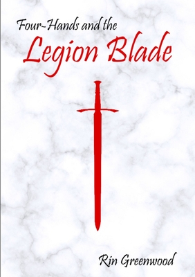 غلاف كتاب Four-Hands and the Legion Blade