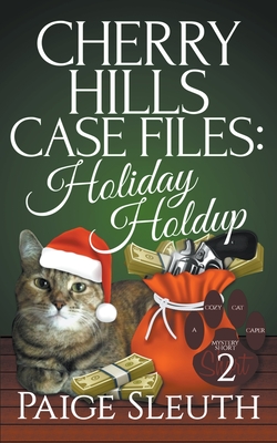غلاف كتاب Cherry Hills Case Files: Holiday Holdup