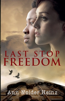 غلاف كتاب Last Stop Freedom