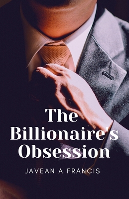 غلاف كتاب The Billionaire's Obsession
