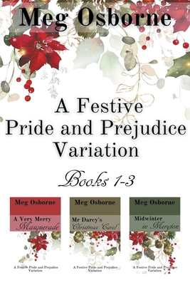 غلاف كتاب A Festive Pride and Prejudice Variation Books 1-3