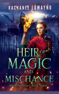 Heir of Magic and Mischance