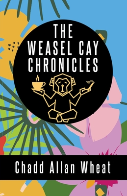 غلاف كتاب The Weasel Cay Chronicles