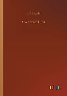 A World of Girls