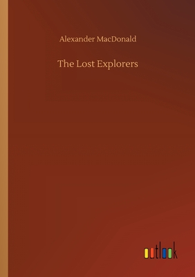 The Lost Explorers