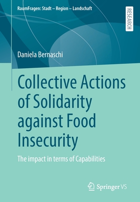 Collective Actions of Solidarity against Food Insecurity : The impact in terms of Capabilities