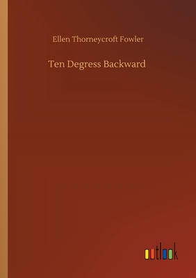 غلاف كتاب Ten Degress Backward
