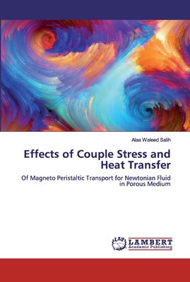 Effects of Couple Stress and Heat Transfer