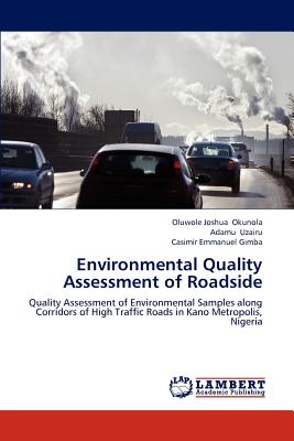 Environmental Quality Assessment of Roadside