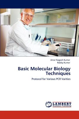 Basic Molecular Biology Techniques