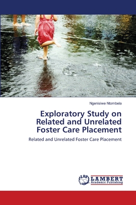 غلاف كتاب Exploratory Study on Related and Unrelated Foster Care Placement