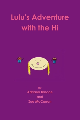غلاف كتاب Lulu's Adventure with the Hi